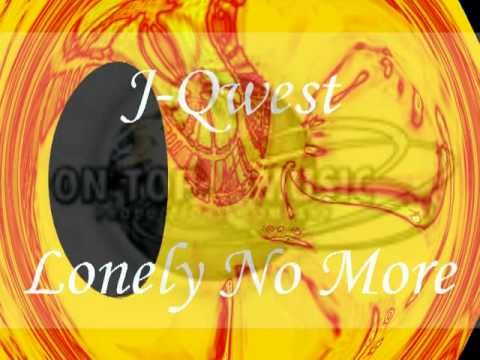 J-Qwest The Protege (Lonely No More)