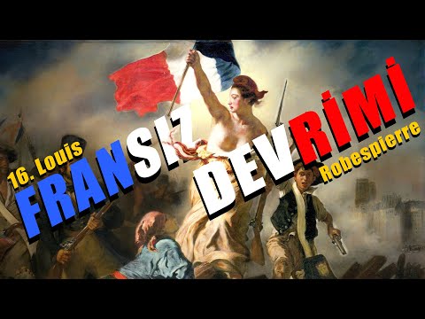 Kanlı Bir Burjuva Devrimi - 1789 Fransız İhtilali