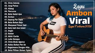 Download lagu LAGU AMBON VIRAL 2026 - Kumpulan Lagu Ambon Bikin Kangen Kampung || Lagu Timur Paling Dicari mp3 Download lagu LAGU AMBON VIRAL 2026 - Kumpulan Lagu Ambon Bikin Kangen Kampung || Lagu Timur Paling Dicari mp3