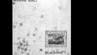 Marine Girls - "Tonight"