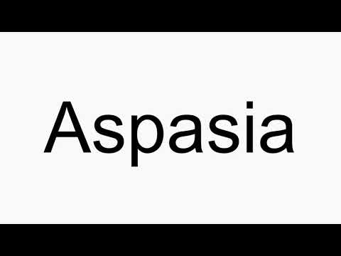 How to pronounce Aspasia