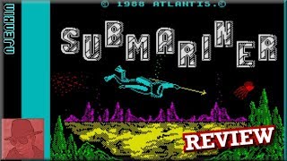 Submariner - on the ZX Spectrum 48K !! with Commentary