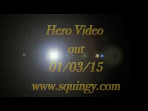 Squingy ft Geko - Hero (Trailer) (@SquingyUSG)