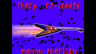 MANNY CHARLTON " Nearly Fine " 2005