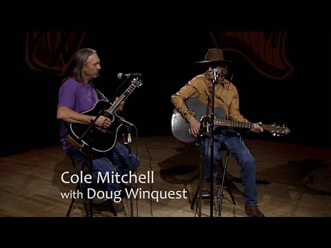 KRWG Music Spotlight - Cole Mitchell with Doug Winquest - 312