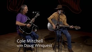KRWG Music Spotlight - Cole Mitchell with Doug Winquest - 312