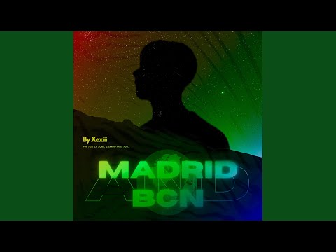 Madrid & Barcelona