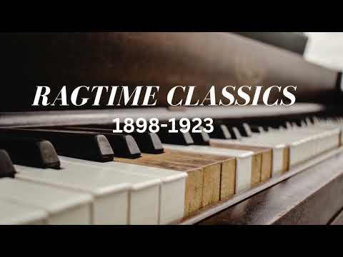Ragtime Classics for studying, enjoying, or relaxing. Tunes from 1898-1923.