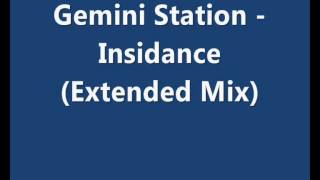 Gemini Station - Insidance (Extended Mix)