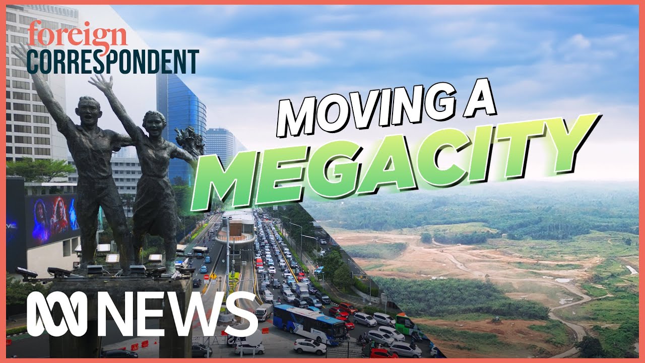 From City to Jungle, Indonesia’s grand plan to move its Capital | Foreign Correspondent