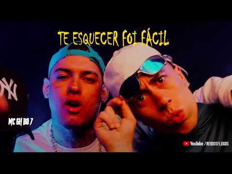 TE ESQUECER FOI FÁCIL  - MC GH do 7 (AUDIO - OFICIAL) Kotim