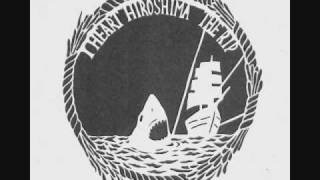 Here It Comes - I Heart Hiroshima