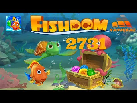 Fishdom level 2731 (iOS, Android)