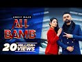 All Bamb (Official Video) Amrit Maan Ft Gurlej Akhtar & Neeru Bajwa | New Punjabi Songs 2021