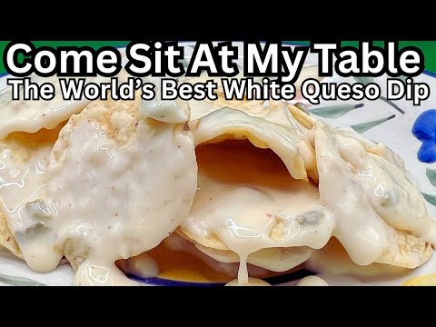 The World’s Best White Queso Dip - Easy to make and tastes delicious!  Always a crowd favorite!
