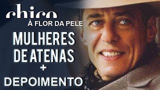 Chico Buarque: Mulheres de Atenas (DVD A Flor da Pele)