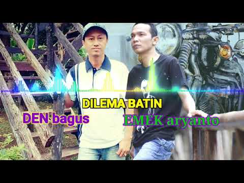 DILEMA BATIN, EMEK ARYANTO, REQUEST DEN BAGUS, COOVER SEPTIAN HADI 72