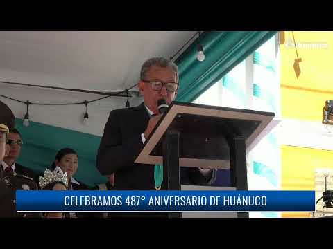¡Huánuco celebra con orgullo y fervor sus 487 años! 🏛️🕊️
