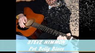 Steve Nimmon: Pot Belly Blues