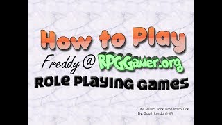 How to Play: Role Playing Games