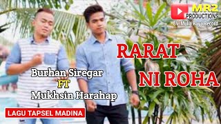Download lagu RARAT NI ROHA - Lagu Tapsel - BURHAN SRG ft MUKSIN HRP mp3 Download lagu RARAT NI ROHA - Lagu Tapsel - BURHAN SRG ft MUKSIN HRP mp3