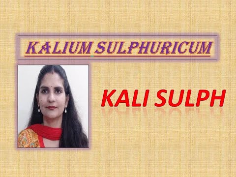 Kali Sulph Drug Picture / Homoeopathic Medicine / Easy Understanding!!!!
