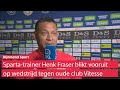 Sparta-trainer Henk Fraser: 'We moeten voor elk punt knokken, dat deden wij tegen PSV'
