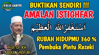 Download lagu AMALAN ISTIGHFAR UNTUK REZEKI KH ABDUL GHOFUR LAMONGAN TERBARU mp3