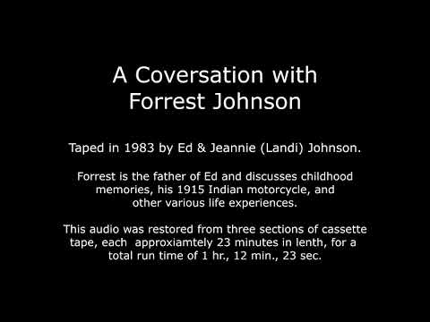 A Conversation With Forrest Johnson - 1983