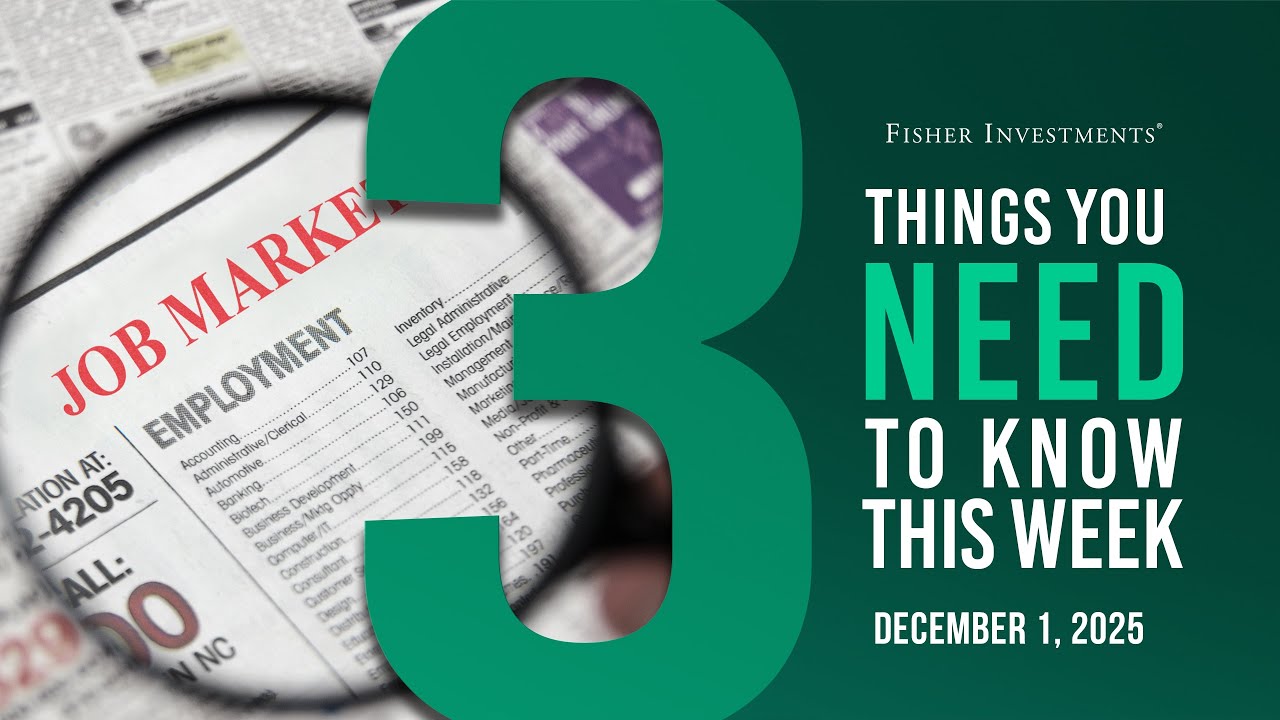 3 Things You Need to Know This Week | Global PMIs, US Jobs Data, Consumer Sentiment (Dec. 1, 2025)