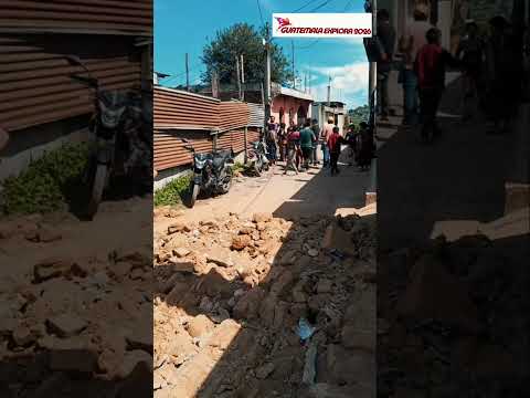 1 año que se cumple del Sismo muy fuerte en Santa María de Jesús, Sacatepéquez