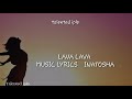 Lava lava - Inatosha (Official Video  lyrics)