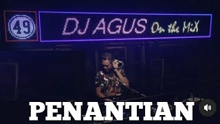 Download lagu Dj Agus Penantian (Dj Remix Viral) Penantian Ini Teramatlah Panjang mp3