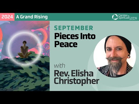 Pieces Into Peace | Rev. Elisha Christopher | Part 2 | 9/22/2024