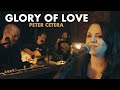 Glory of Love - Peter Cetera (Walkman acoustic cover)