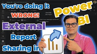 Sharing Power BI Reports with External Users the Right Way!