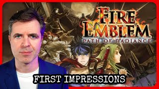 Fire Emblem: Path of Radiance | First Impressions