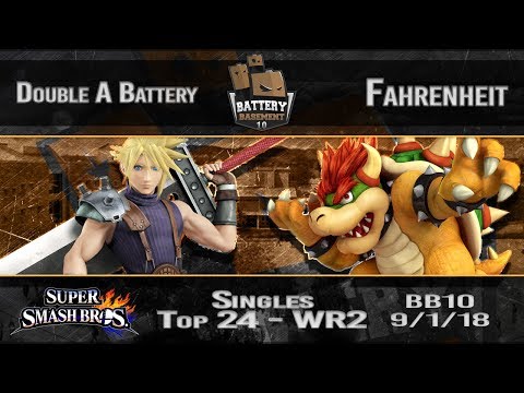 Battery Basement 10 - Double A Battery (Cloud) Vs. Fahrenheit (Bowser) - Top 24 - Winners Round 2