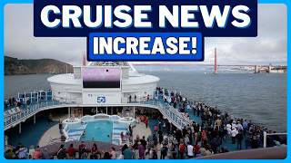 CRUISE NEWS: Princess Cruises Service Charge Increase, Cruise Cancellations, Carnival's Fast Dining