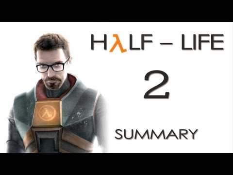 Mr. Odd's Half-Life 2 Summary - ALSO MINI UPDATE