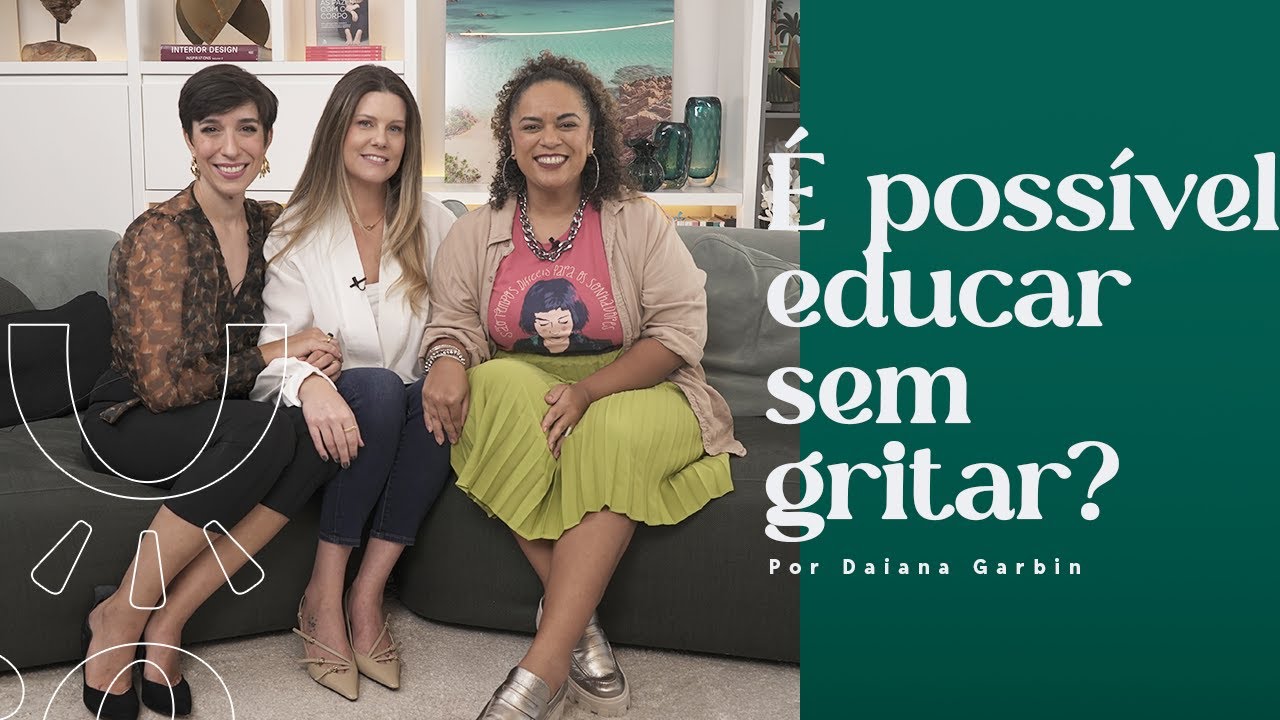 Educação Positiva com Nossos Filhos | #EuVejo