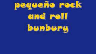 bunbury-pequeño rock and roll