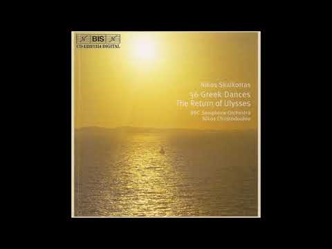 Nikos Skalkottas (1904-49) : Thirty-Six Greek Dances for orchestra AK 11, Series I (1931-35)