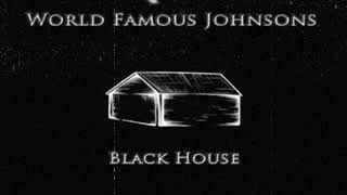 Black House by World Famous Johnsons (Live Acoustic)