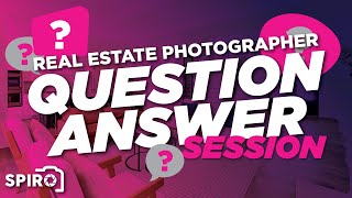 Answering Real Estate Photographer Questions