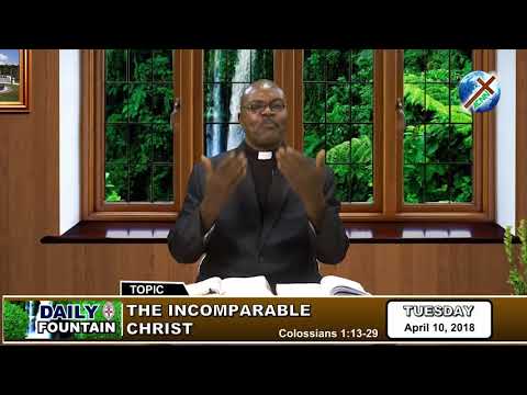 DAILY FOUNTAIN OF APRIL 10, 2018 - REVD. BONNY OKEY OGARAKU