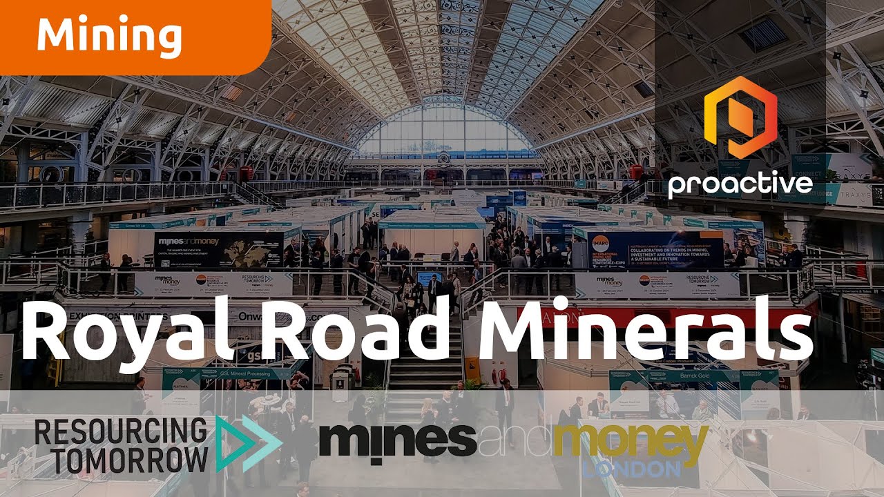 Royal Road Minerals speaks to Proactive at Resourcing Tomorrow 2023
