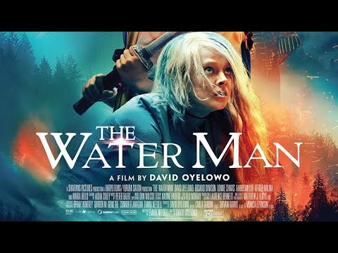 The Water Man (2021) Trailer