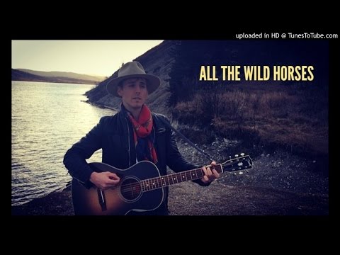 Adam Thibert 'All The Wild Horses'