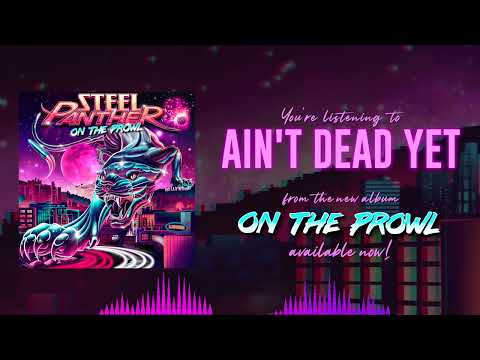 Steel Panther - Ain't Dead Yet (Official Visualizer)